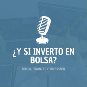 ¿Y si invierto en bolsa?