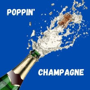 Poppin' Champagne