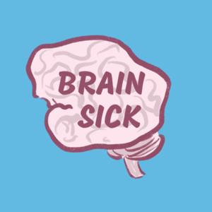 Brainsick