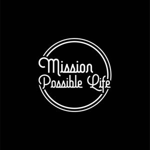 The Mission Possible Life