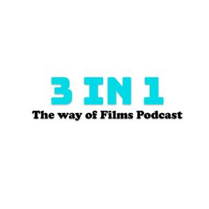 The Way of Films Podcast