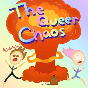 The Queer Chaos