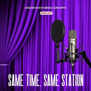 GSMC Classics: Same Time, Same Station