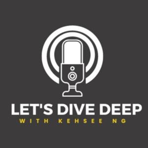 Let's Dive Deep