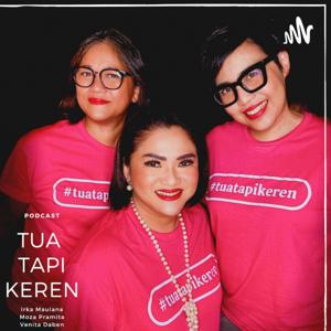 Tua tapi Keren