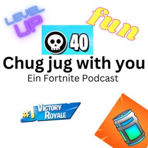Chug Jug with you