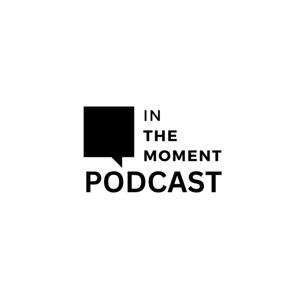 In The Moment