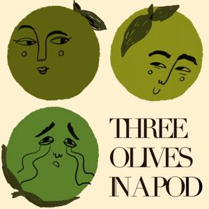 Three Olives in a Pod