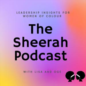 The Sheerah Podcast