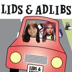 Lids & adLibs