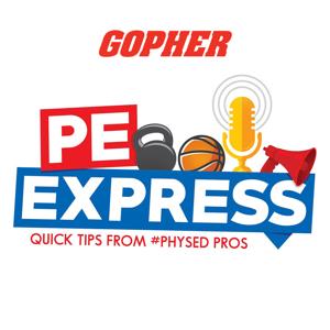 PE Express | Physical Education Quick Tips by Gopher Sport