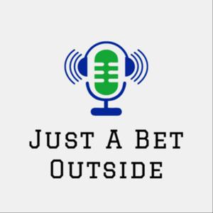 Just A Bet Outside
