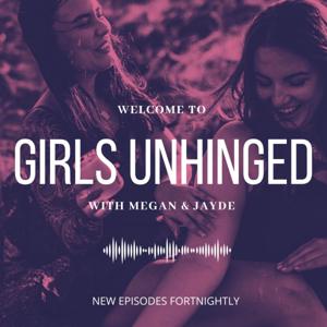 Girls Unhinged
