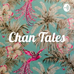 Chan Tales
