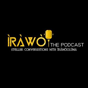 Ìràwọ̀: The Podcast