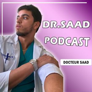 DR.SAAD PODCAST