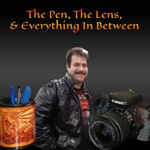 The Pen, The Lens, & Everything In Between