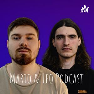 Mario & Leo Podcast