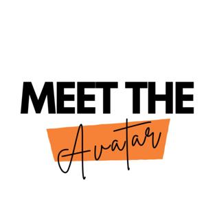Meet The Avatar