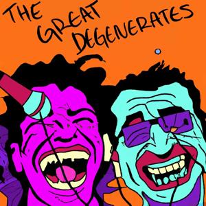 The Great Degenerates