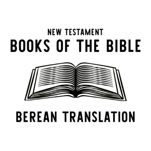 Berean Literal Bible by Book and Chapter