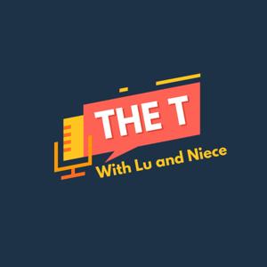 The T with Lu and Niece