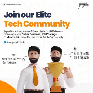 Strangers in Tech