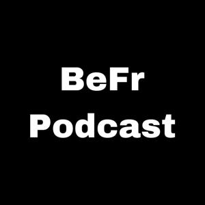 BeFr Podcast