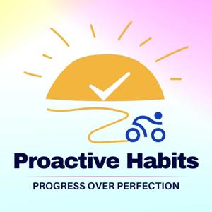 Proactive Habits