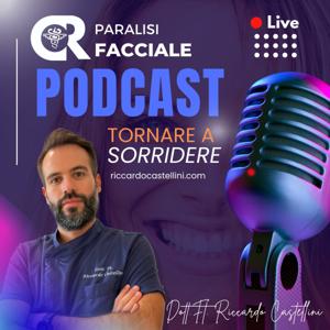 Tornare a sorridere dopo la paralisi facciale by Dott. Ft. Riccardo Castellini