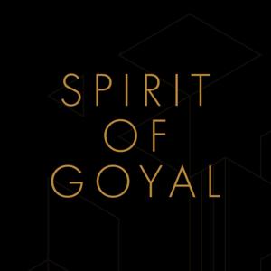 SPIRIT OF GOYAL