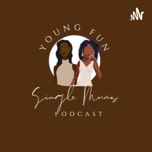 Young Fun Single Mums Podcast