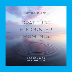 Gratitude Encounter Moments
