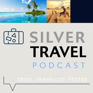 The Silver Travel Podcast