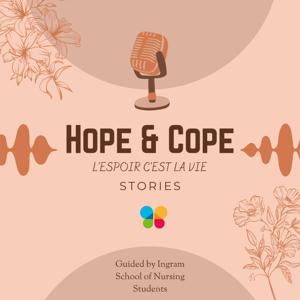 Hope & Cope Stories / Histoires de L’espoir, c’est la vie
