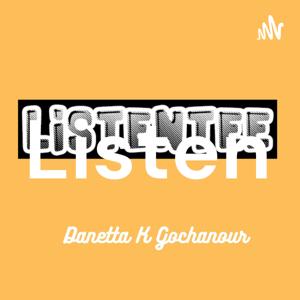 Listen
