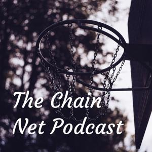 The Chain Net Podcast