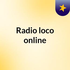 Radio loco online