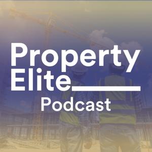 Property Elite Podcast by Property Elite