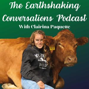 The Earthshaking Conversations Podcast