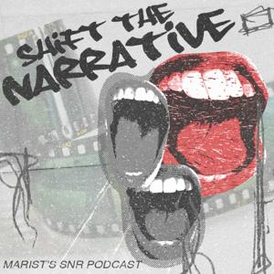 Shift The Narrative: The Official SNR Podcast