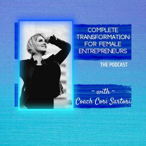 Complete Transformation for Female Entrepreneurs