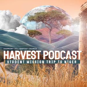 Harmony Hill Harvest Podcast