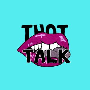 Thot Talk