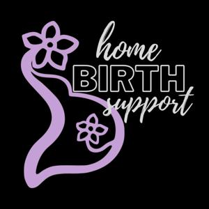 Home Birth Support Podcast