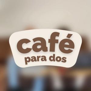CAFÉ PARA DOS
