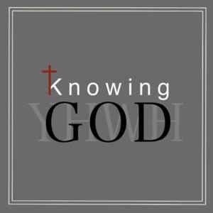 Knowing God