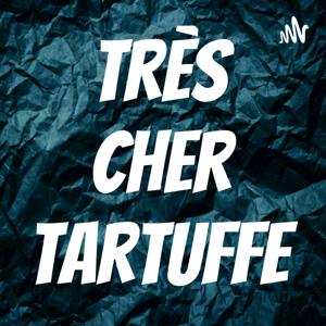 Très cher Tartuffe