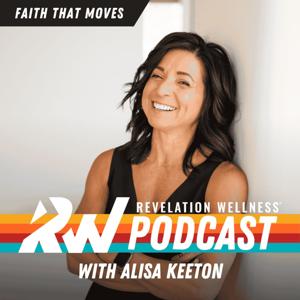 Revelation Wellness - Healthy & Whole by Alisa Keeton