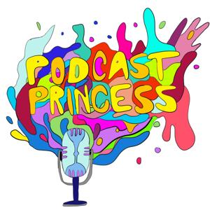 Podcast Princess